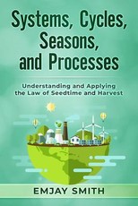 Systems, Cycles, Seasons, & Processes