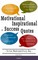 Motivational, Inspirational and Success Quotes