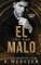 El Malo