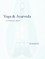 Yoga and Ayurveda: An Evolutionary Approach
