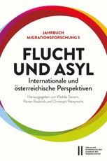 Flucht und Asyl - internationale und österreichische Perspektiven