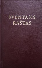 Šventasis Raštas. Senasis ir Naujasis Testamentas
