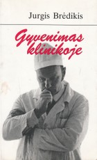 Gyvenimas klinikoje