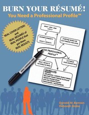 Burn Your RÃ©sumÃ©! You Need a Professional Profile(TM)