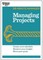 Managing Projects (HBR 20-Minute Manager Series)