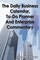 The Daily Business Calendar, To-Do Planner, and Enterprise Commentary