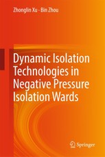 Dynamic Isolation Technologies in Negative Pressure Isolation Wards