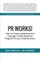 PR Works!