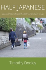 Half Japanese: Japanese Children of Mixed Ethnic and Cultural Heritage