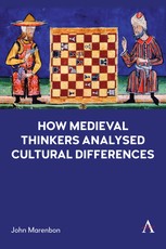 How Medieval Thinkers Analysed Cultural Differences