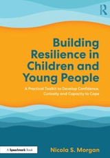 Building Resilience in Children and Young People
