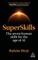 Superskills