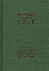 Hypoxia and Cold