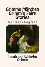 Grimms MÃ¤rchen / Grimm's Fairy Stories
