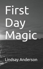 First Day Magic