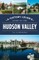 A History Lover's Guide to the Hudson Valley