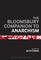 The Bloomsbury Companion to Anarchism