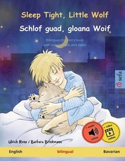 Sleep Tight, Little Wolf - Schlof guad, gloana Woif (English - Bavarian)
