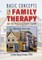 Berg Cross, L: Basic Concepts in Family Therapy