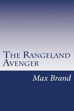 The Rangeland Avenger