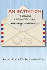 An Invitation to Become a Whole District Learning Environment