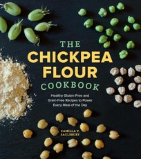 The Chickpea Flour Cookbook