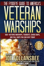 The Fyddeye Guide to America's Veteran Warships