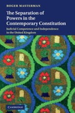 Separation of Powers in the Contemporary Constitution