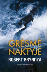 GRĖSMĖ NAKTYJE: pasaulinio bestselerio „Mergina lede“ autoriaus jaudinantis trileris