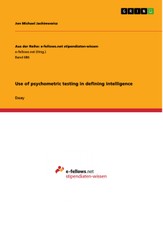 Use of psychometric testing in defining intelligence