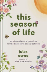 This Season of Life