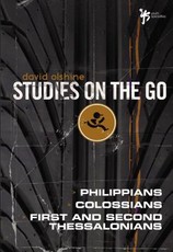 The Philippians, Colossians, First and Second Thessalonians