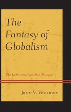 The Fantasy of Globalism