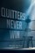 Quitters Never Win