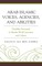 Arab Islamic Voices, Agencies, and Abilities