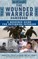 The Wounded Warrior Handbook