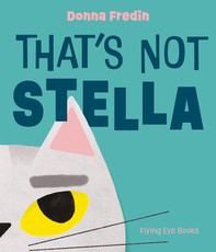 That's Not Stella!