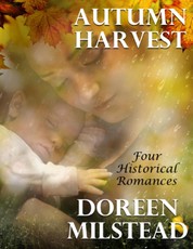 Autumn Harvest: Four Historical Romances