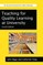 Teaching for Quality Learning at University