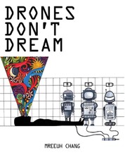 Drones Don't Dream