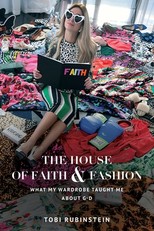 The House of Faith and Fashion