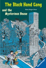 The Black Hand Gang and the Mysterious House