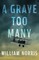 A Grave Too Many