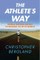 The Athlete's Way