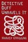 Detective Duff Unravels It TPB