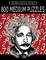 Sudoku Puzzle Book, 800 MEDIUM Puzzles