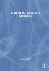 Teaching the Big Ideas in Economics