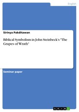 Biblical Symbolism in John Steinbeck's "The Grapes of Wrath"