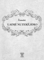 Laimė nutekėjimo