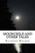 Moonchild and other Tales